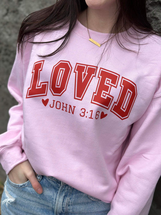 Loved John 3:16 Pink Sweatshirt