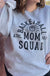 Basketball Mom Squad Sweatshirt ask apparel wholesale 