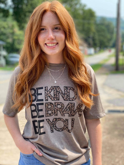 Be Kind, Be Brave, Be You Tee-ask apparel wholesale