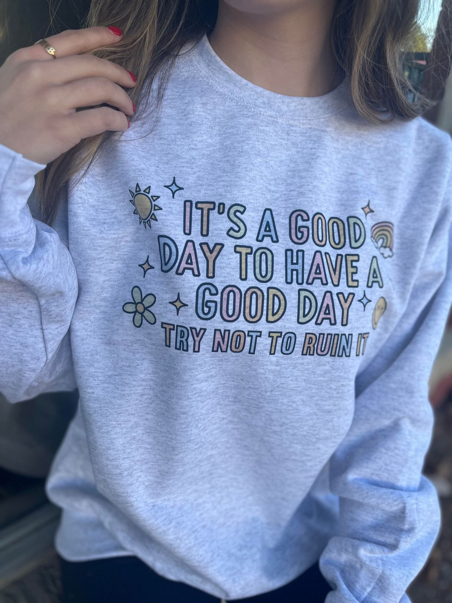 It’s a Good Day, Try Not to Ruin It-ask apparel wholesale