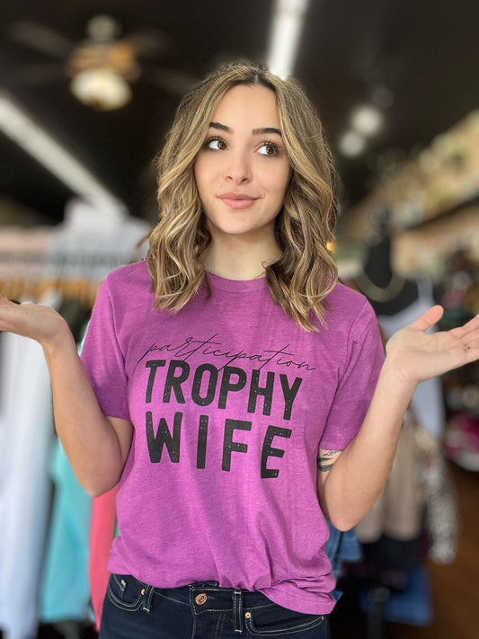 Participation Trophy Wife Tee-ask apparel wholesale