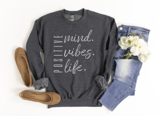 Positive Everything Sweatshirt-ask apparel wholesale